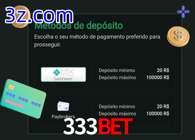 O cassino 333BET oferece uma grande variedade de métodos de pagamento